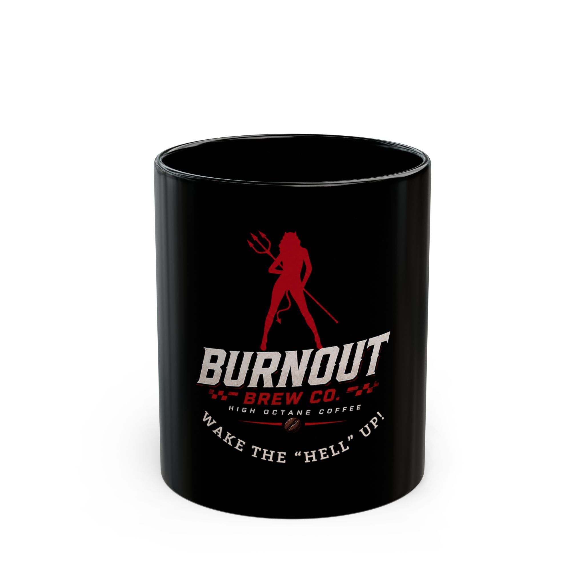 Burnout Brew Co. Coffee Mug — "Wake the 'Hell' Up" Black Ceramic Mug
