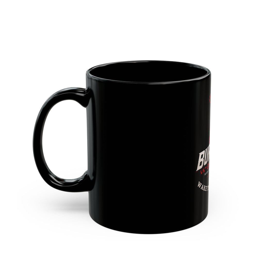 Burnout Brew Co. Coffee Mug — "Wake the 'Hell' Up" Black Ceramic Mug