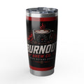 Coffee Tumbler — "Burnout Brew Co." Insulated 20oz Travel Mug