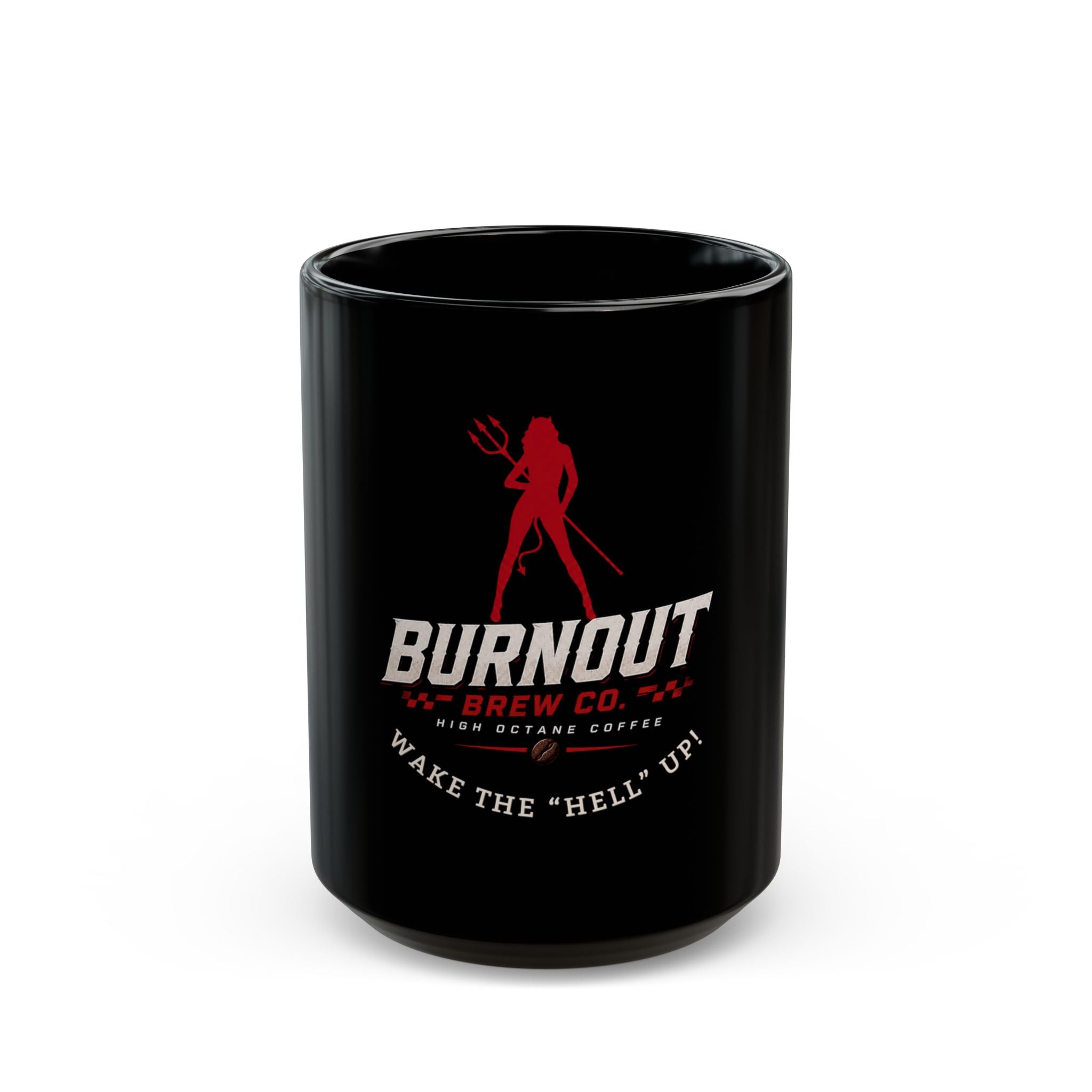 Burnout Brew Co. Coffee Mug — "Wake the 'Hell' Up" Black Ceramic Mug