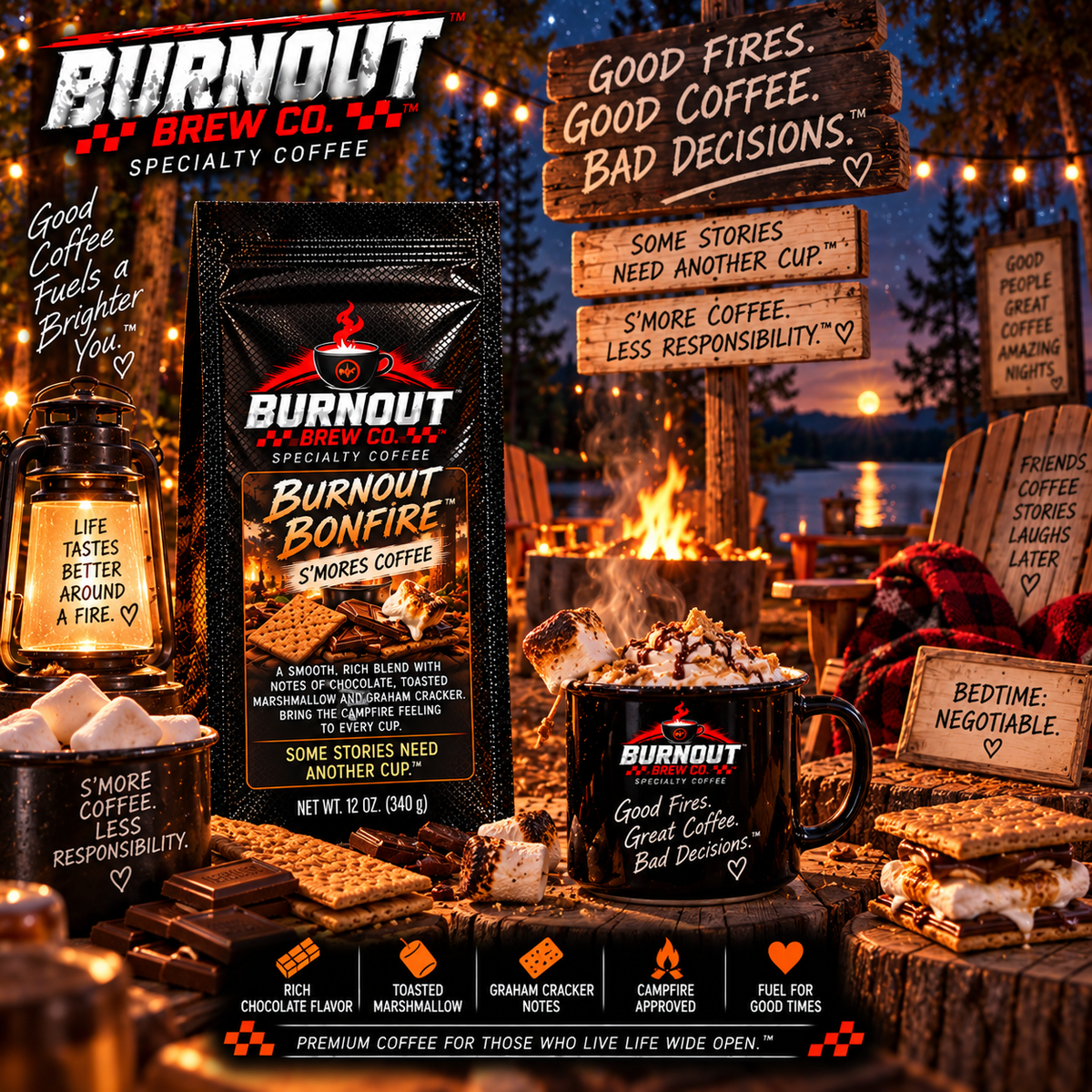 Burnout Bonfire ~ Smores