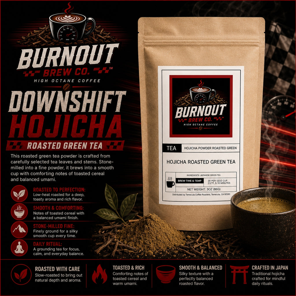 Downshift ~ Hojicha